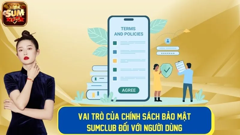 Chính sách bảo mật đóng vai trò quan trọng người chơi