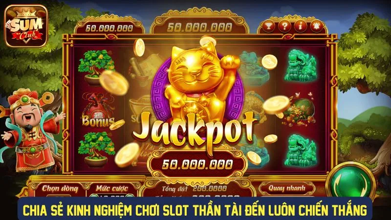 Mẹo chơi slot thần tại hiệu quả cao